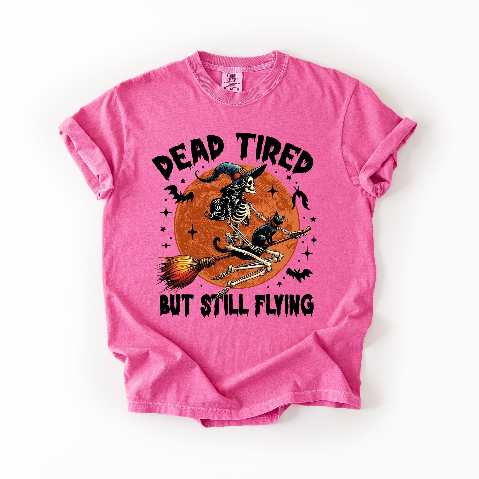 Dead Tired But Still Flying Halloween Witch Spellbound Edition Comfort Colors Tee