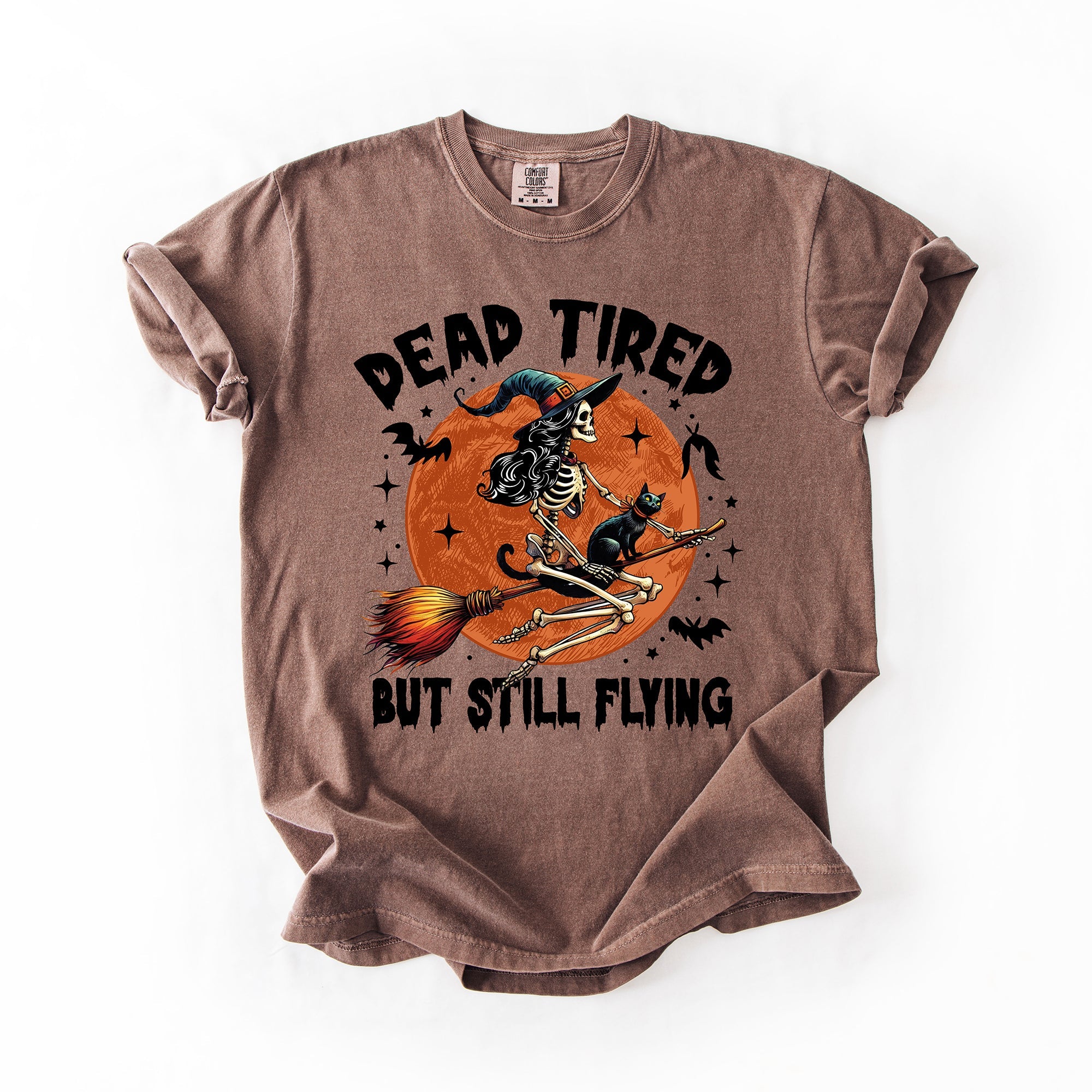 Dead Tired But Still Flying Halloween Witch Spellbound Edition Comfort Colors Tee