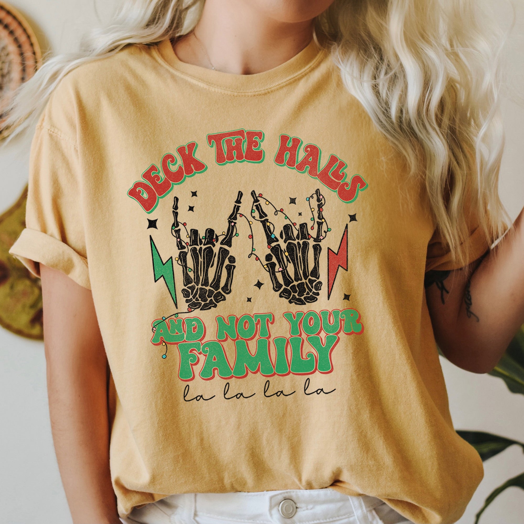 Deck The Halls And Not Your Family Fa La La Retro Christmas Skeleton Rock Comfort Colors Tee