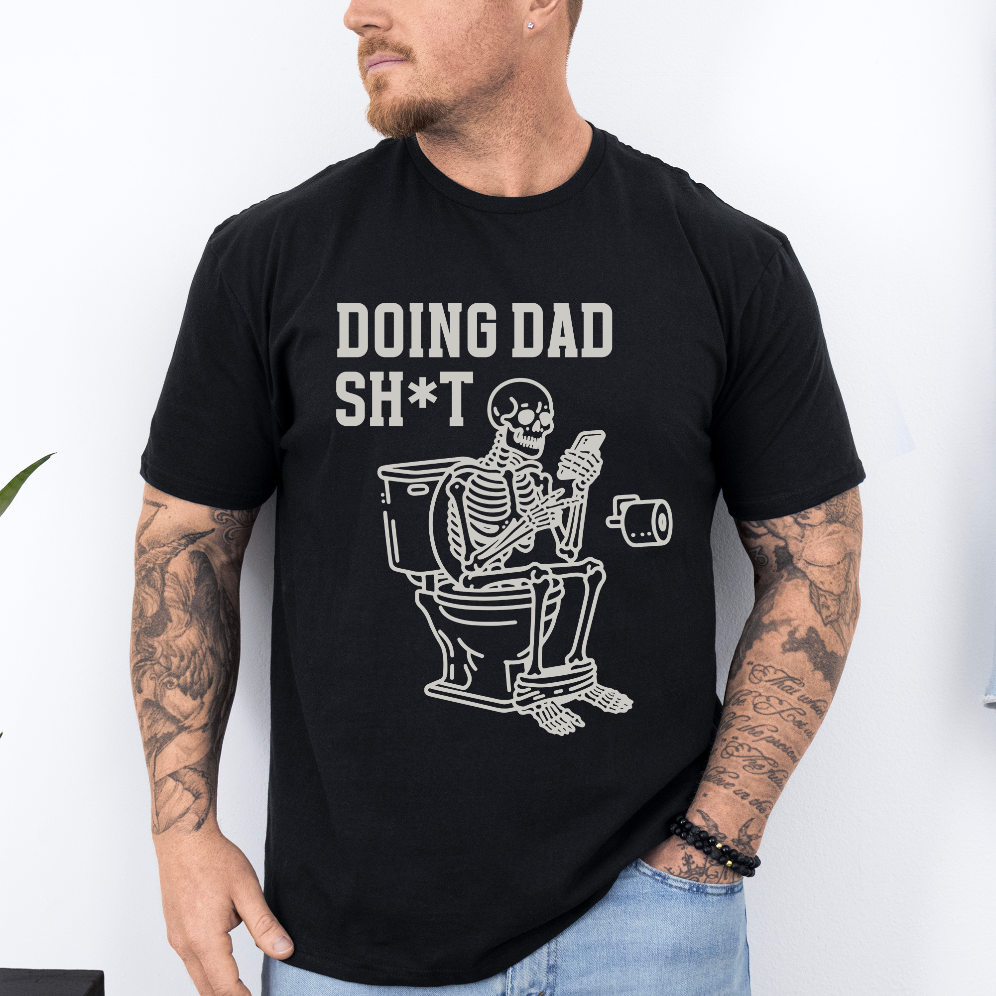 Doing Dad Shit Skeleton Humorous Fatherhood Tribute For Everyday Dads Who Deal With It All Graphic Tee