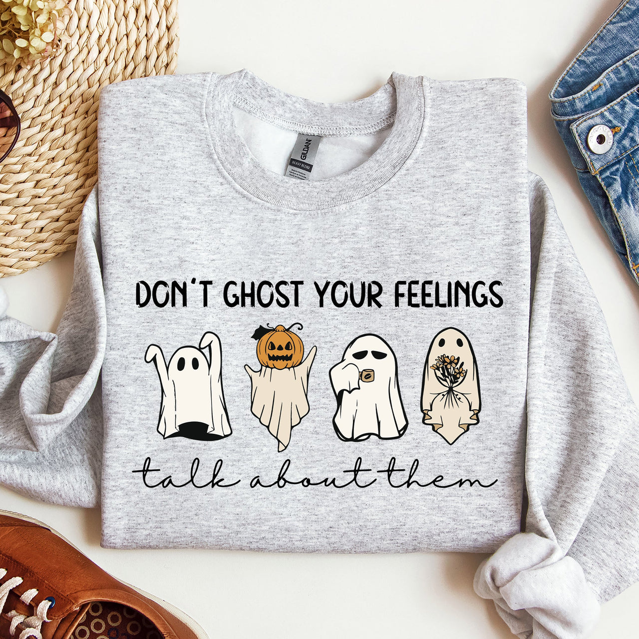 Don't Ghost Your Feeling Talk Positivity Mental Health Halloween Teacher Spooky Sweatshirt