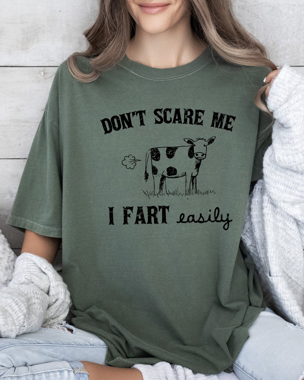 Don't Scare Me I Fart Easily Cow Humorous Quote For Cow Lovers Comfort Colors Tee