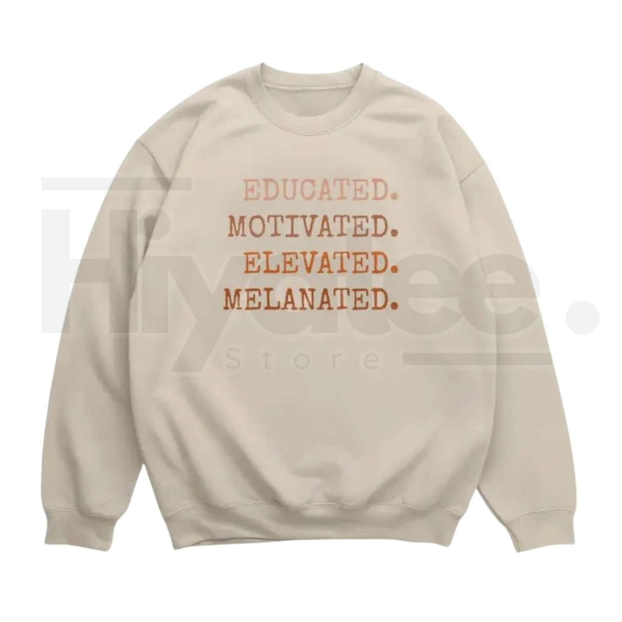 Educated Motivated Elevated Melanated – Black History Month
