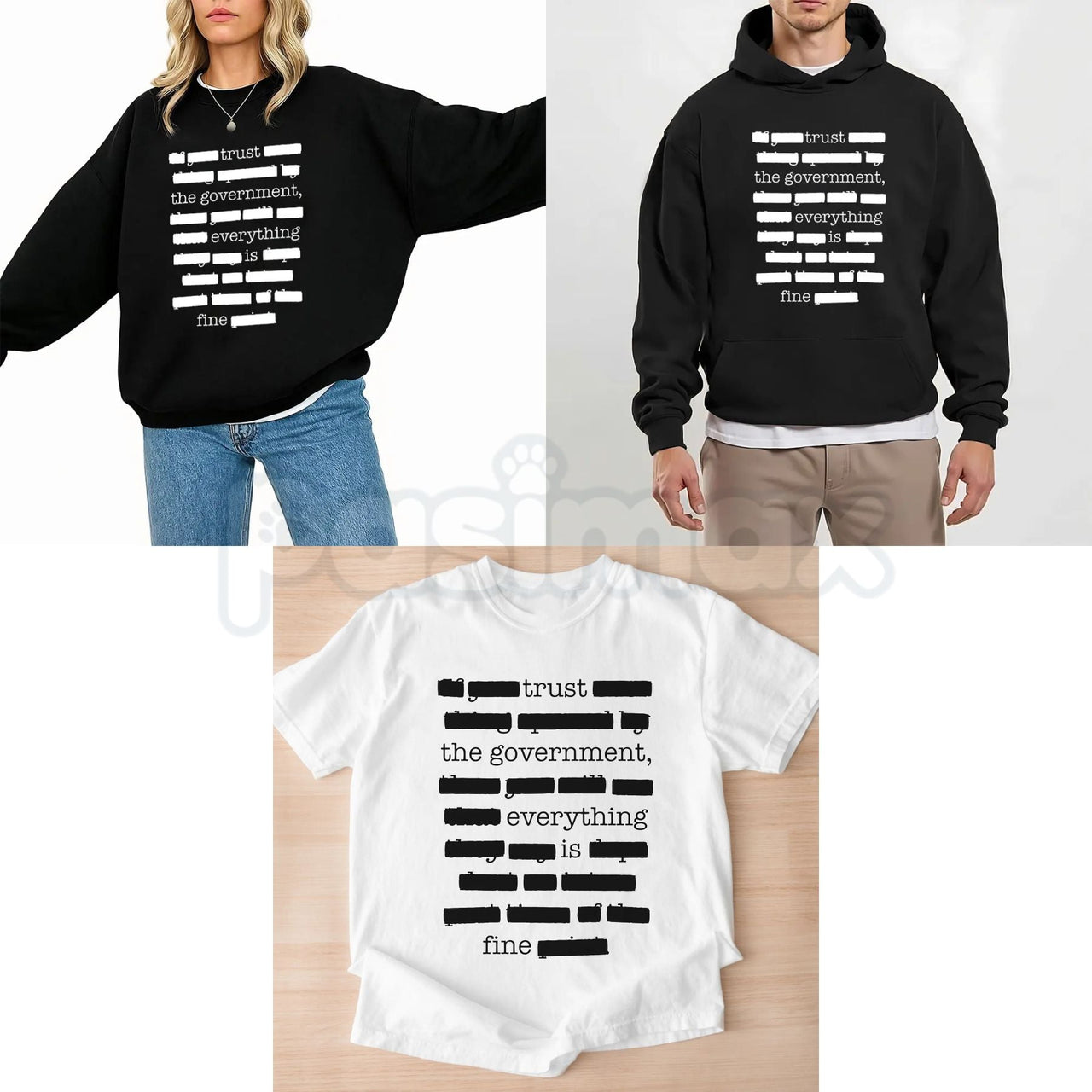 Everything Is Fine Trust Your Government Redacted – Funny Political Meme Hoodie, Sweatshirt & T-Shirt