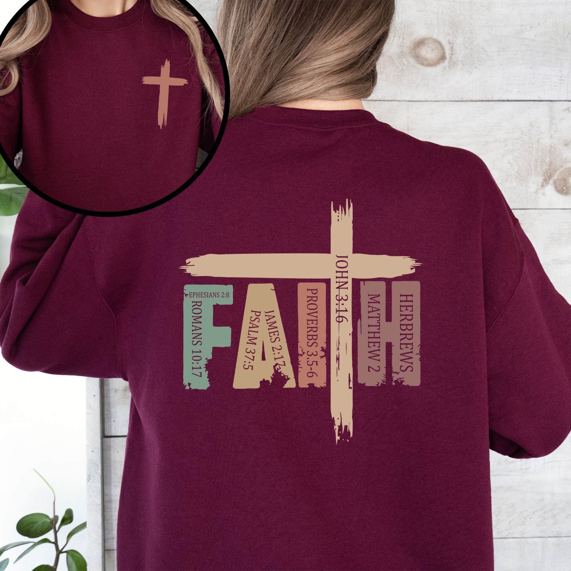 Faith Bible Verses Front Back Gospel Scripture Inspirational Christian Sweatshirt