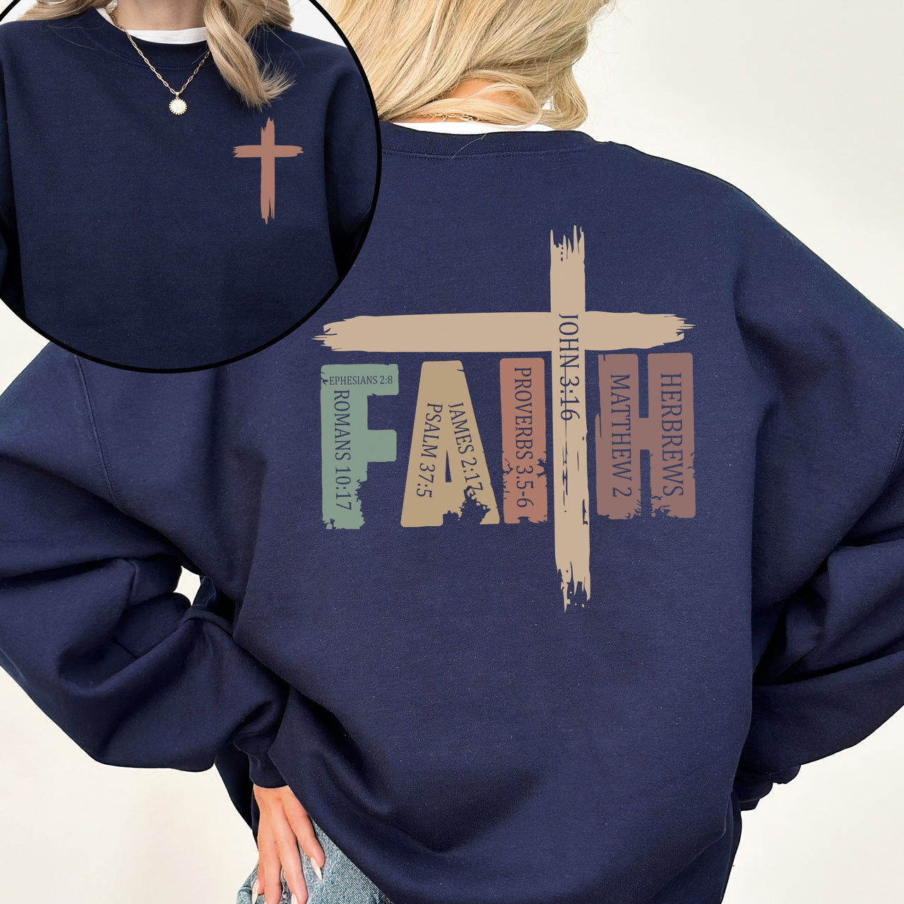 Faith Bible Verses Front Back Gospel Scripture Inspirational Christian Sweatshirt