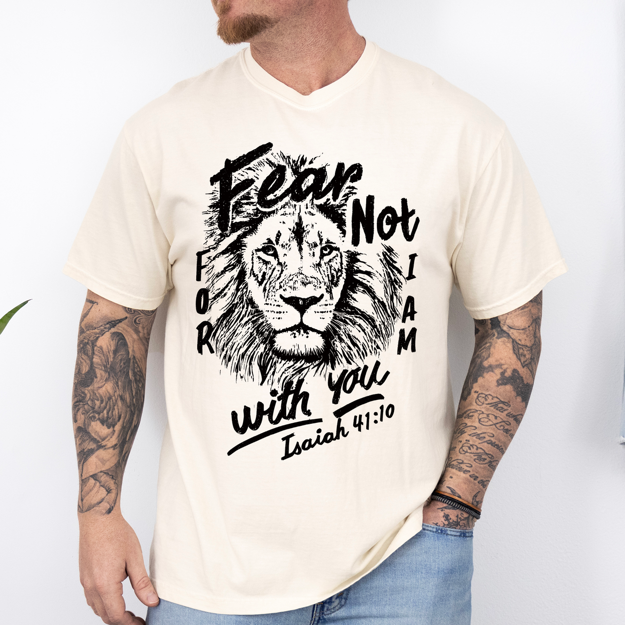 Fear Not, For I Am With You, Lion Bible Verse Faith Motto Inspirational Comfort Colors Tee