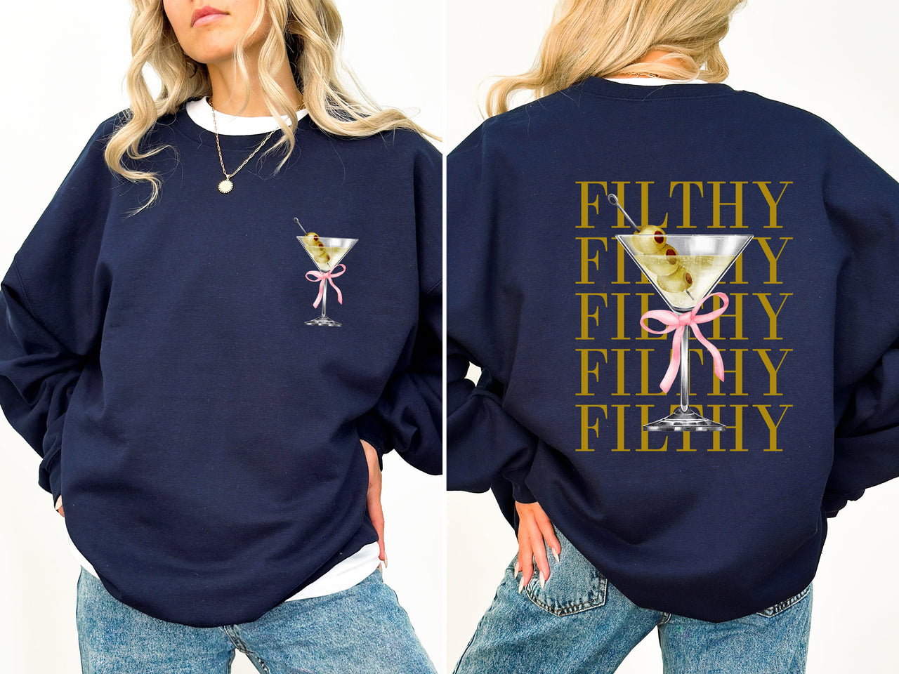 Filthy Martini Dirty Drink Olive Alcohol Gin Vodka Lounge Bar Essentials Nightlife Humor Sweatshirt