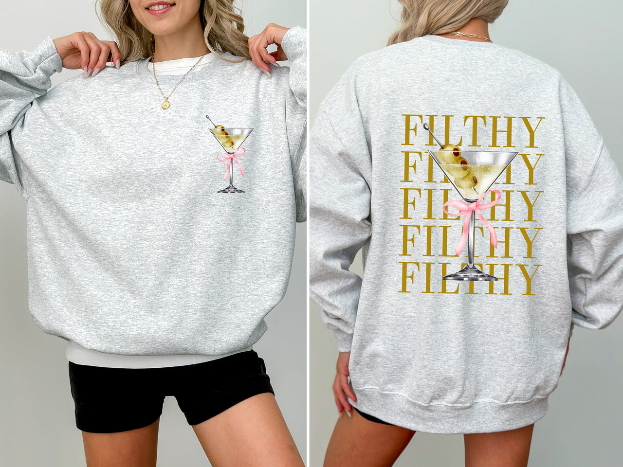 Filthy Martini Dirty Drink Olive Alcohol Gin Vodka Lounge Bar Essentials Nightlife Humor Sweatshirt