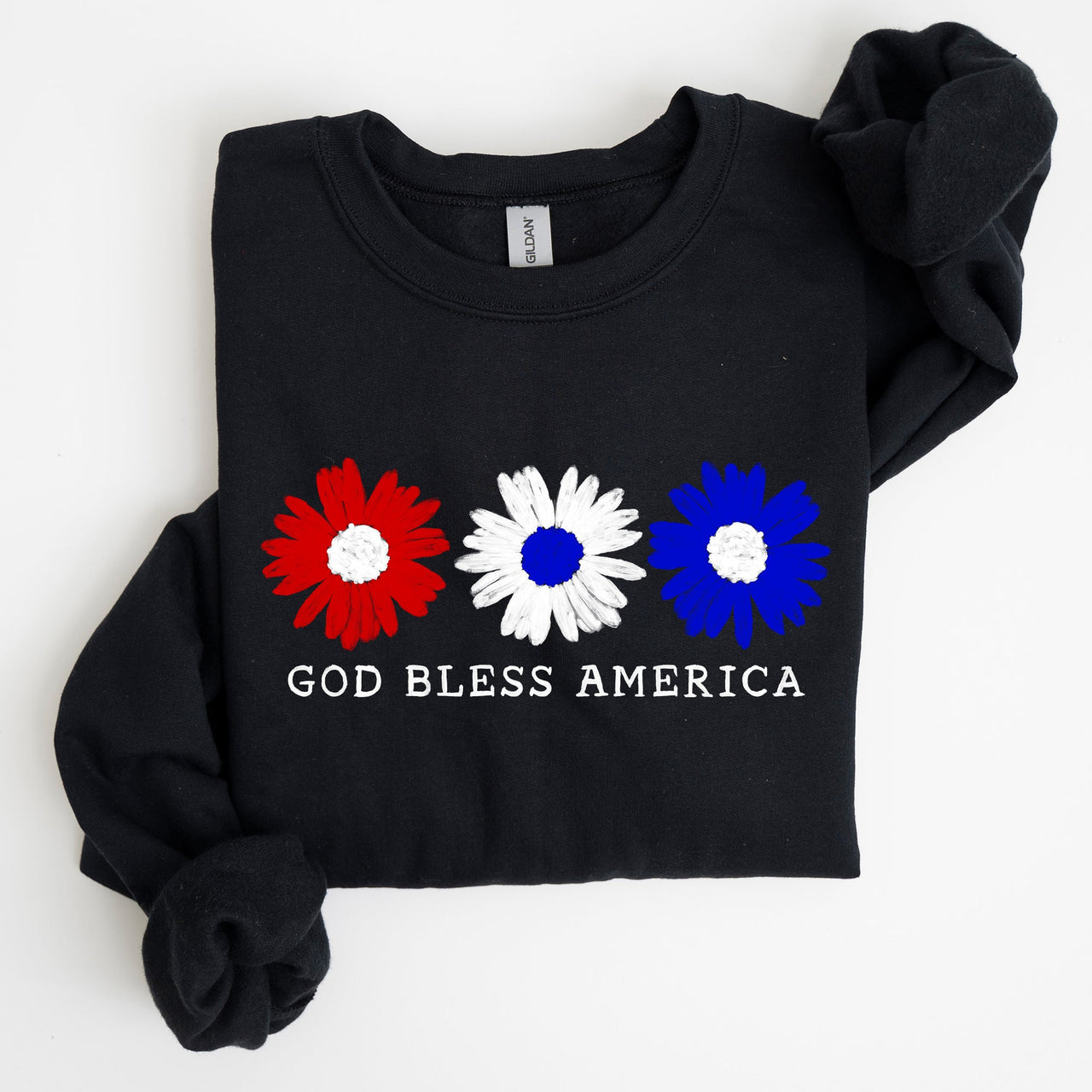 Flowers, God Bless America, Red White Blue Floral Patriotic Art Print Sweatshirt