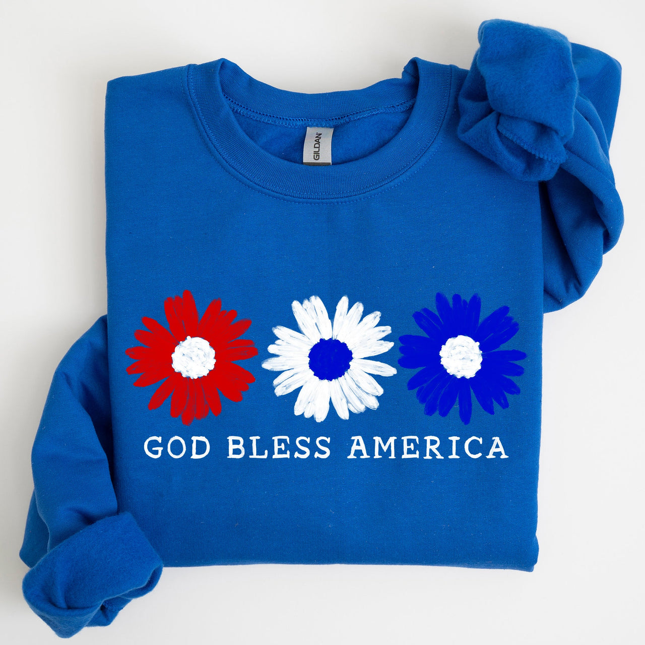 Flowers, God Bless America, Red White Blue Floral Patriotic Art Print Sweatshirt
