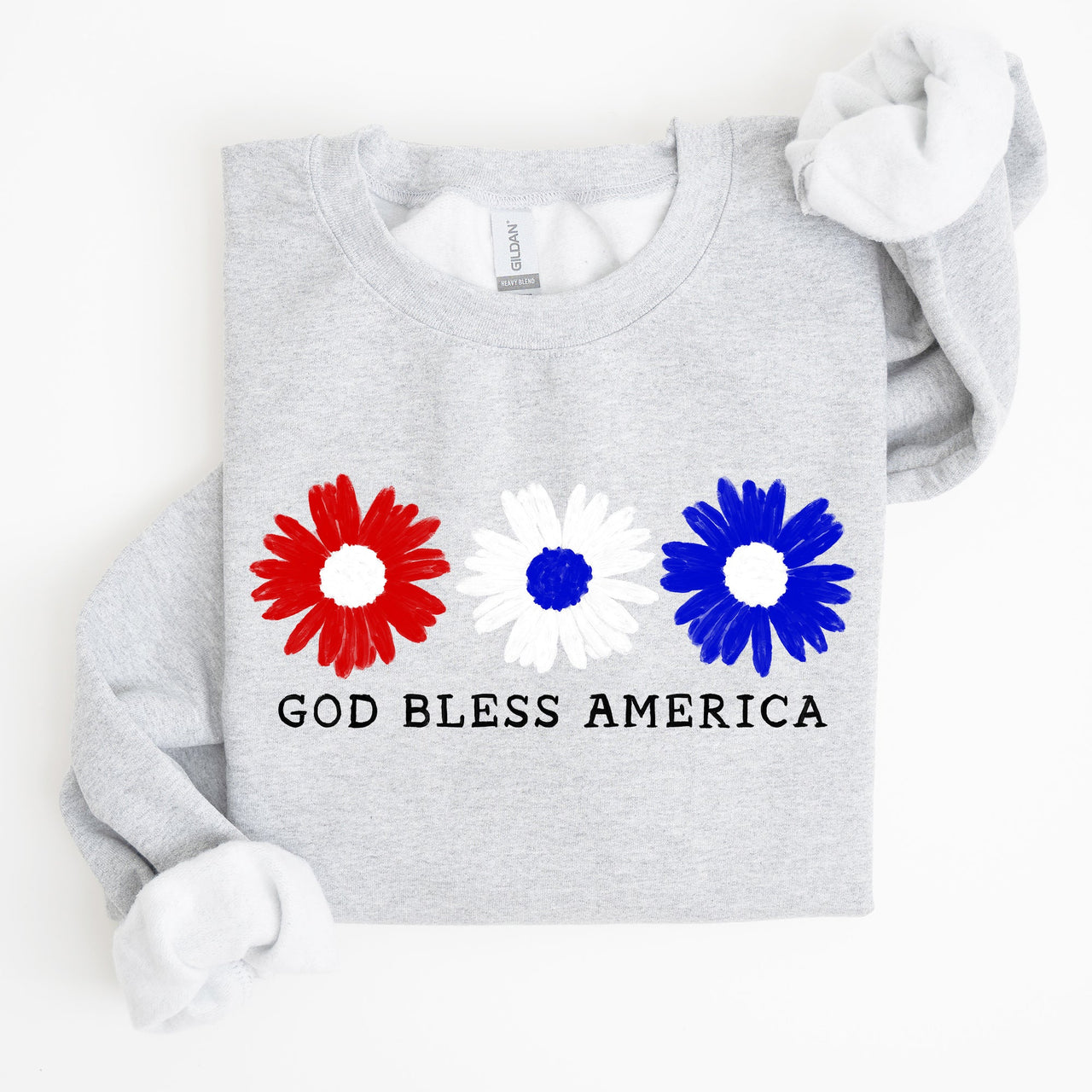Flowers, God Bless America, Red White Blue Floral Patriotic Art Print Sweatshirt