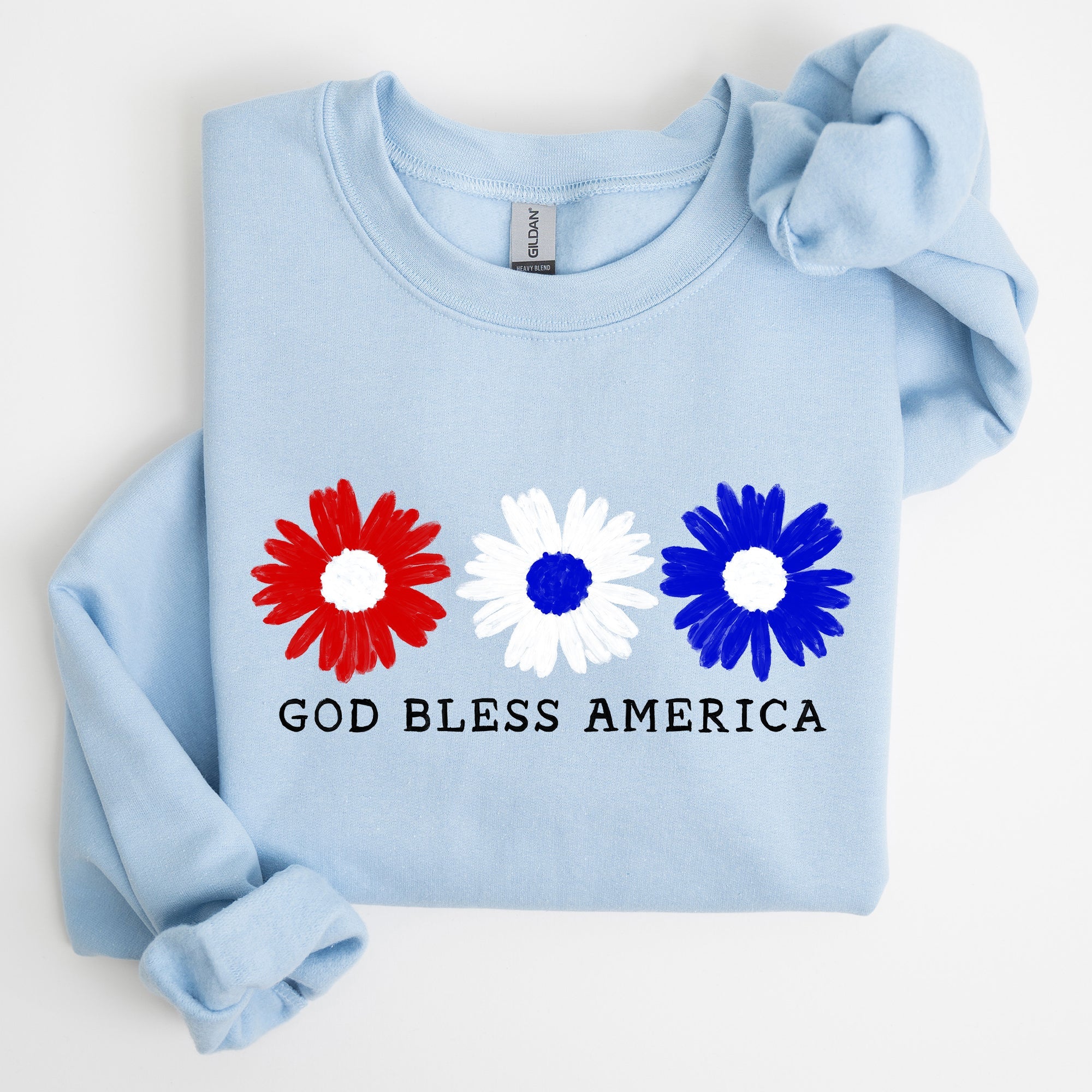 Flowers, God Bless America, Red White Blue Floral Patriotic Art Print Sweatshirt