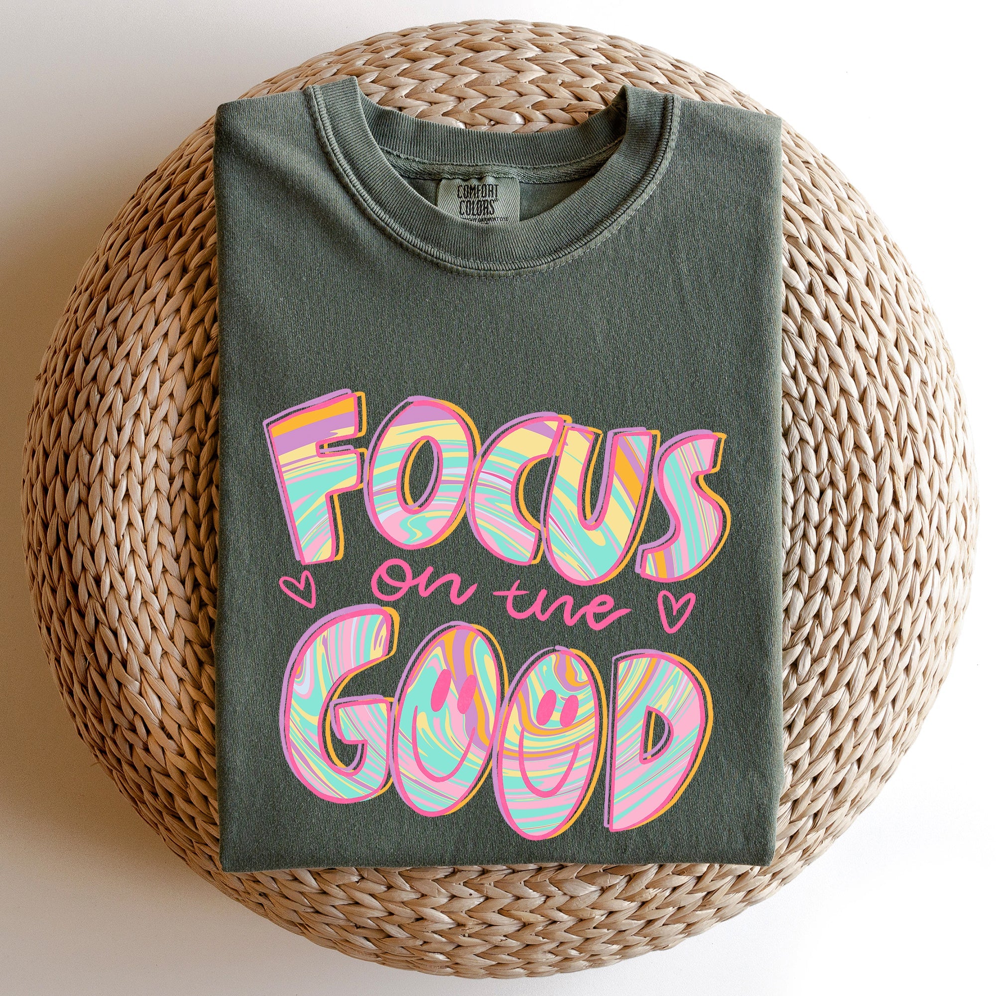 Focus On The Good Retro Groovy Positivity Mental Health Vibes For Everyday Mindset Uplift Comfort Colors Tee