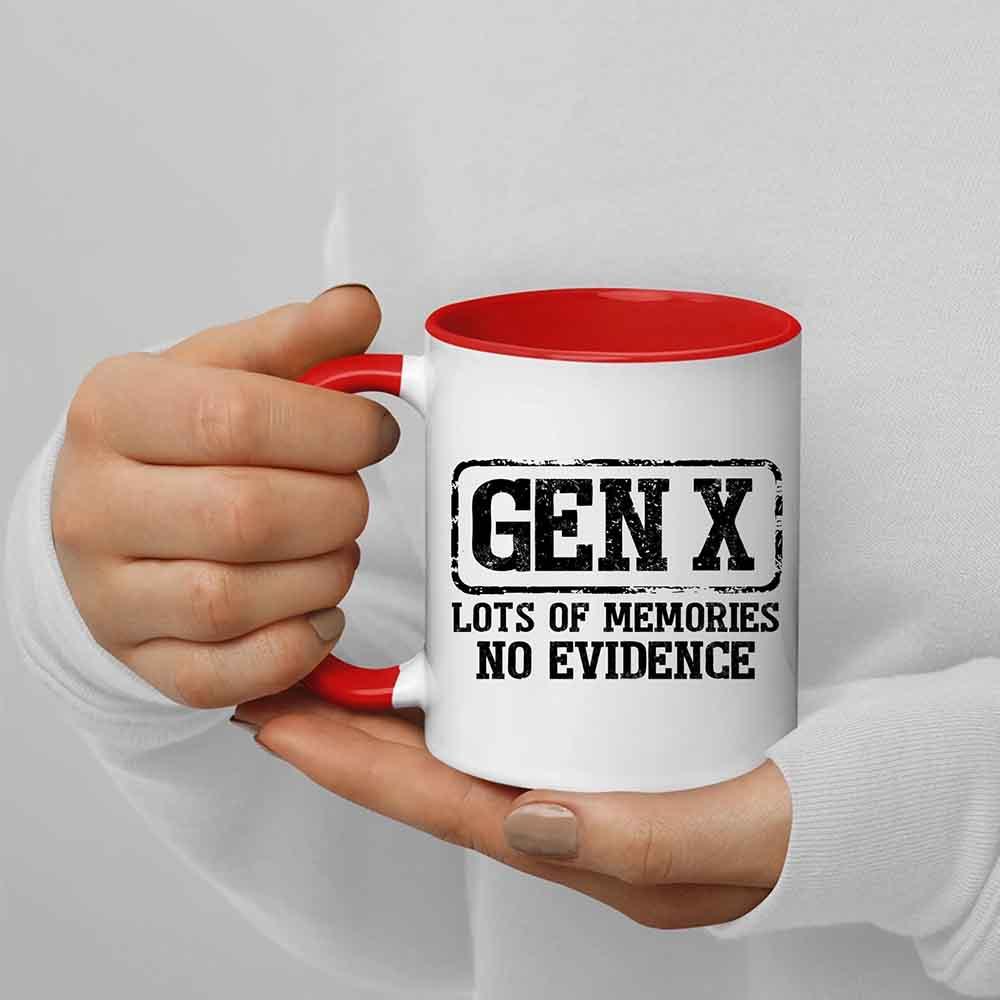 Funny Gen X Coffee Mug Lots of Memories No Evidence Cup
