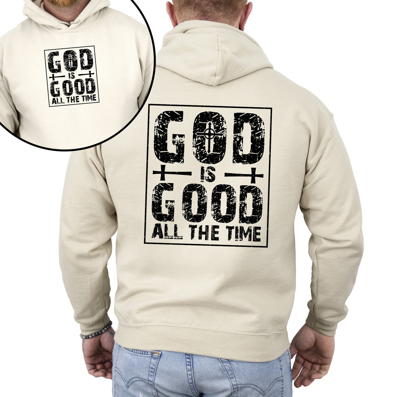 God Is Good All The Time Faith Jesus Christian Religious Gospel Hooded Sweatshirt