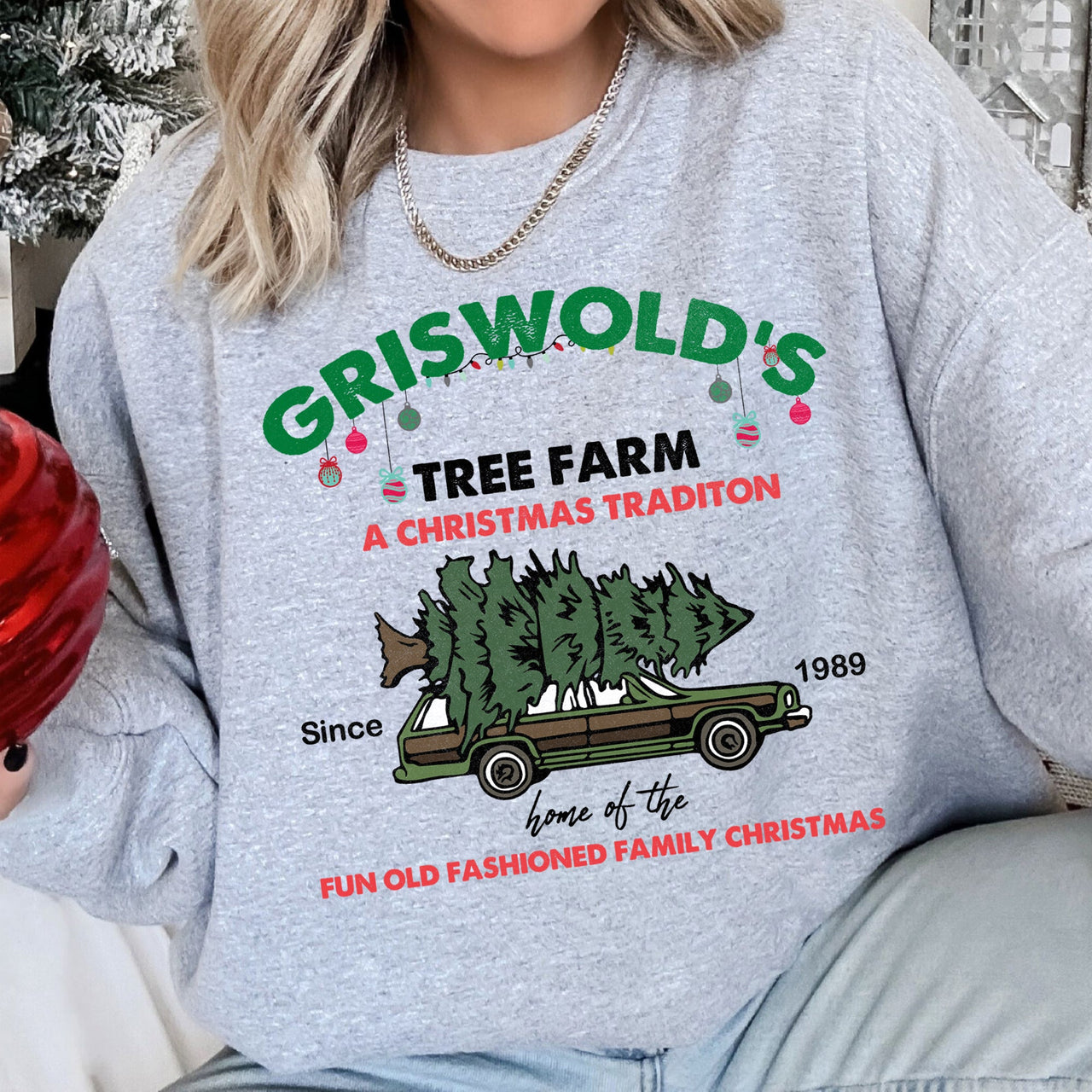 Griswold's Tree Farm Christmas Holiday Cozy Farmhouse Scene With Pine And Lights Sweatshirt
