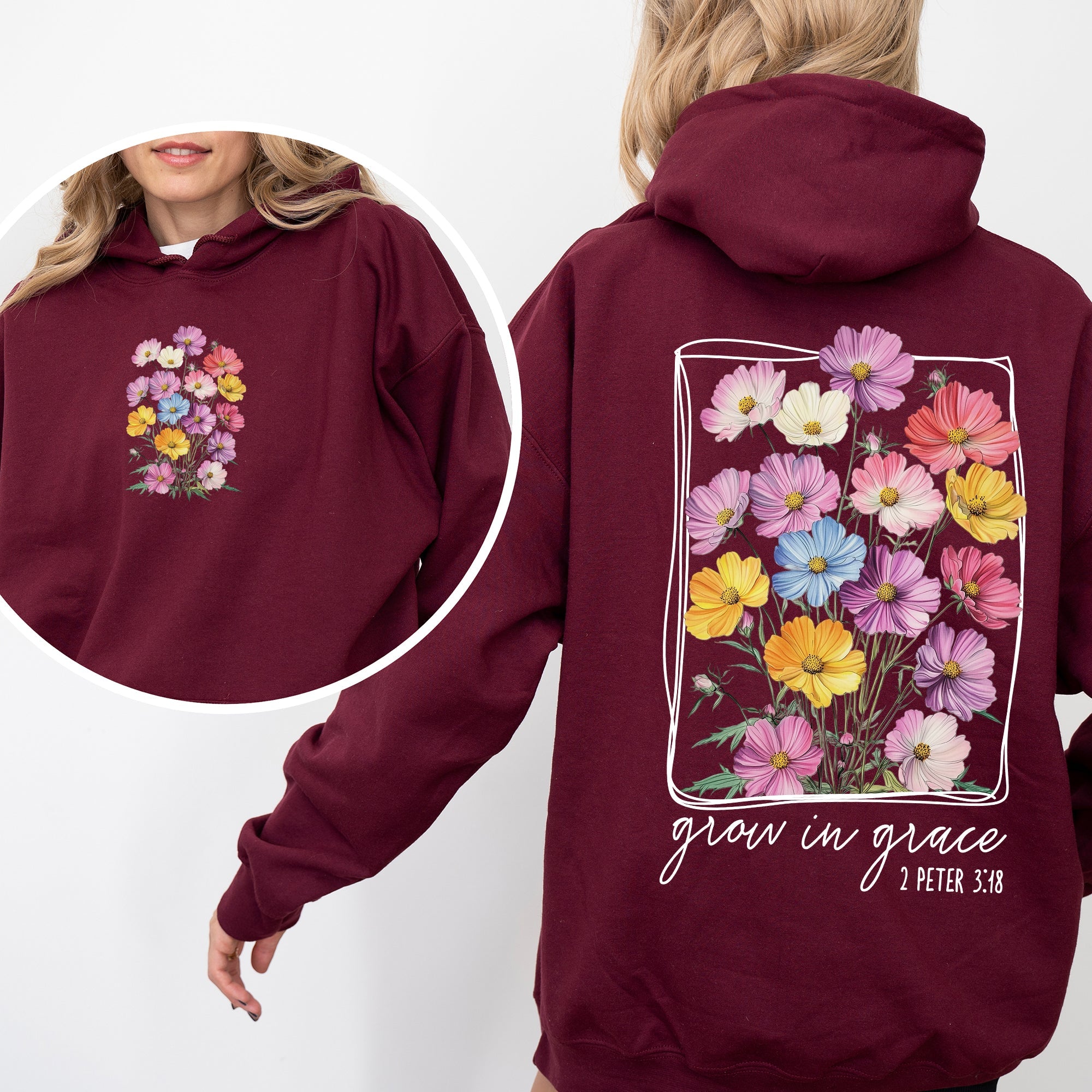 Grow In Grace Flowers Front And Back Christian Faith Gospel Religious Jesus Hoodie