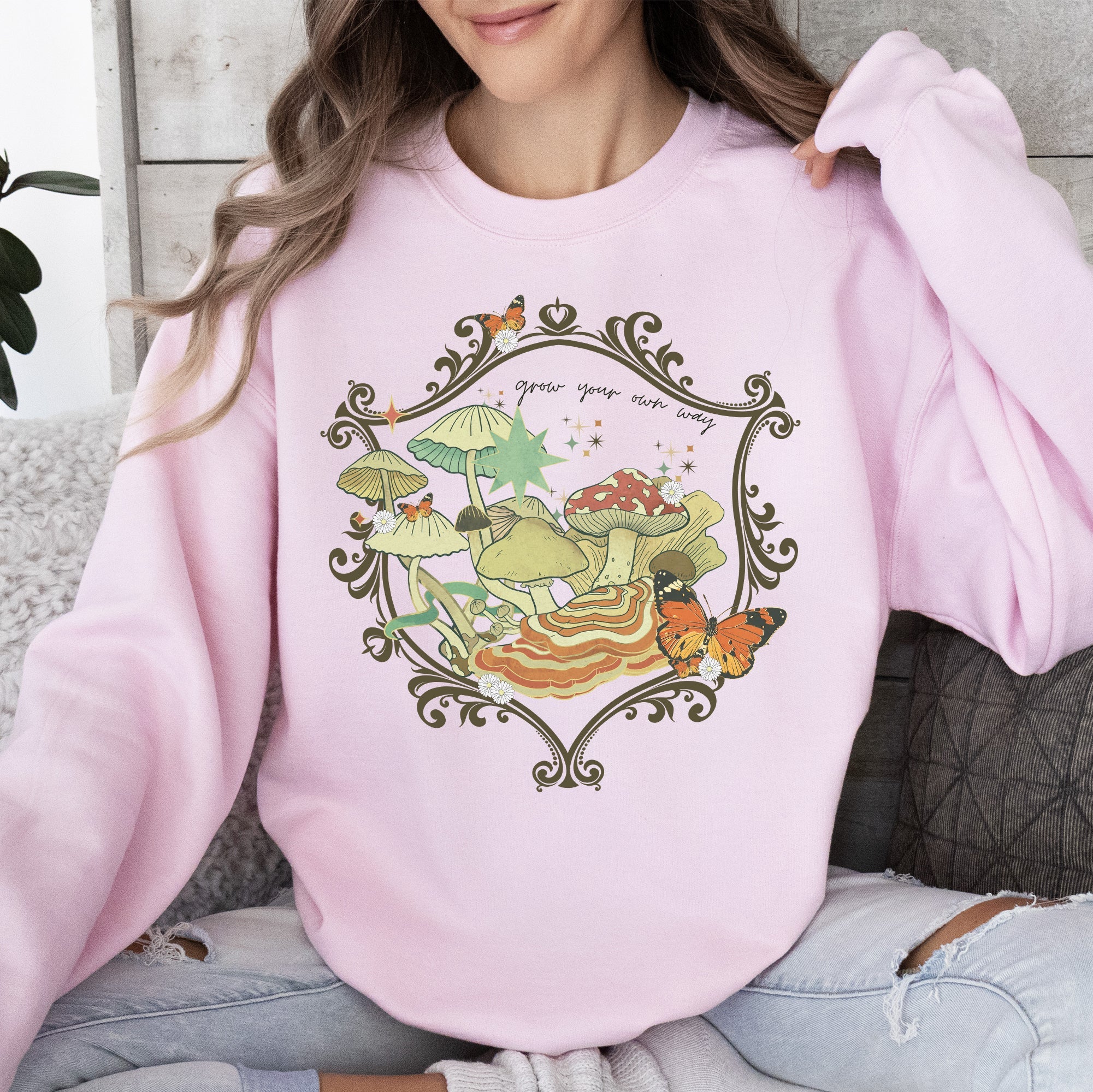 Grow Your Own Way Mushrooms Moth Flowers Nature Cottage Nature Inspired Sweatshirt