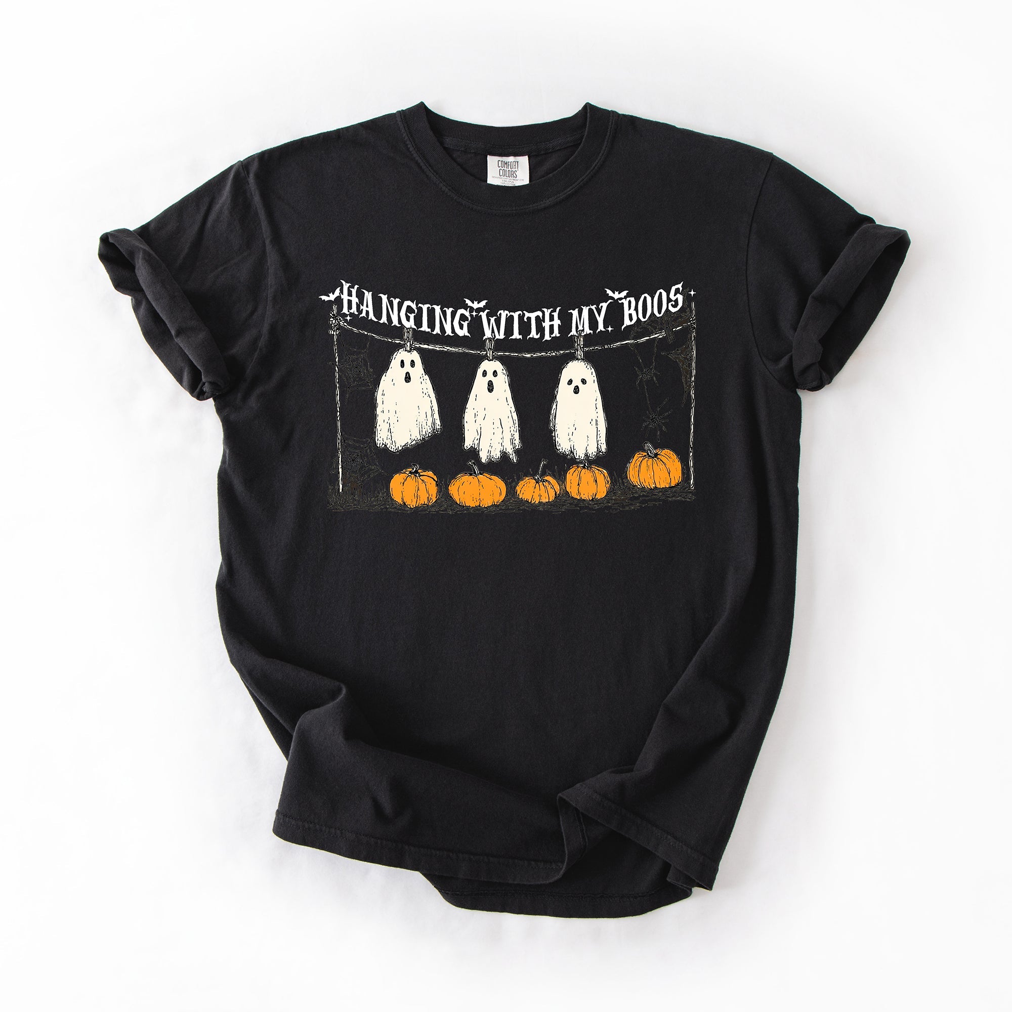 Hanging With My Boos Ghosts Halloween Spirits And Grinning Pumpkins For A Spooky Fun Night Comfort Colors Tee