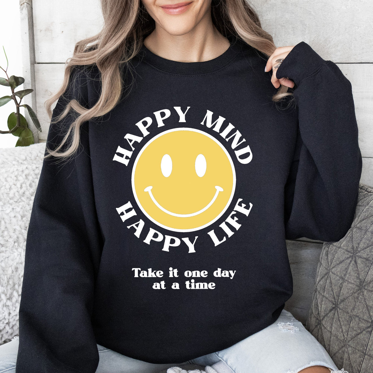 Happy Mind Happy Life Mental Health Self Love Soft Cotton Blend Cozy Everyday Positive Mindset Sweatshirt