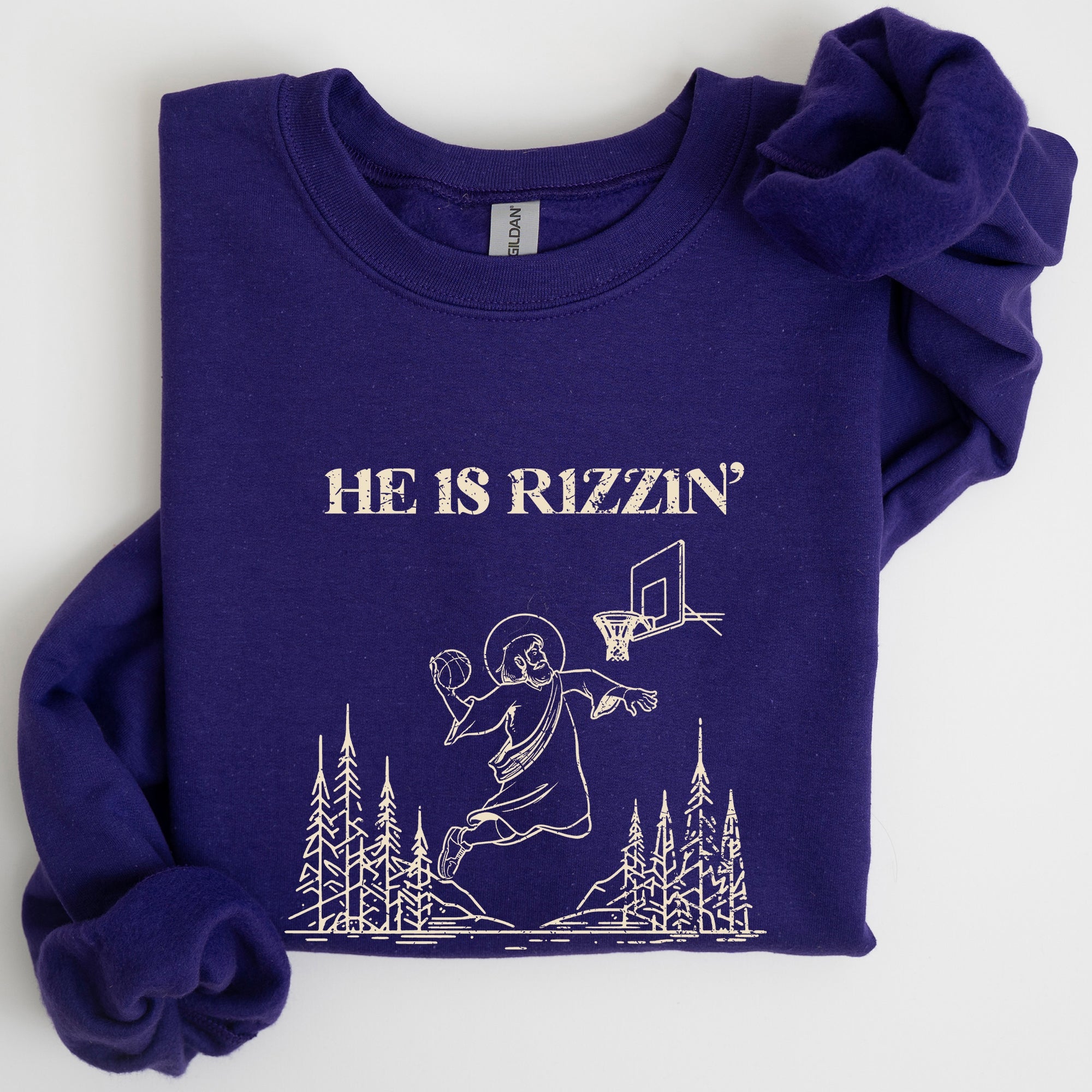 He Is Rizzin Basketball Jesus Easter Humorous Hoop Faithful Inspirational Quote Sweatshirt