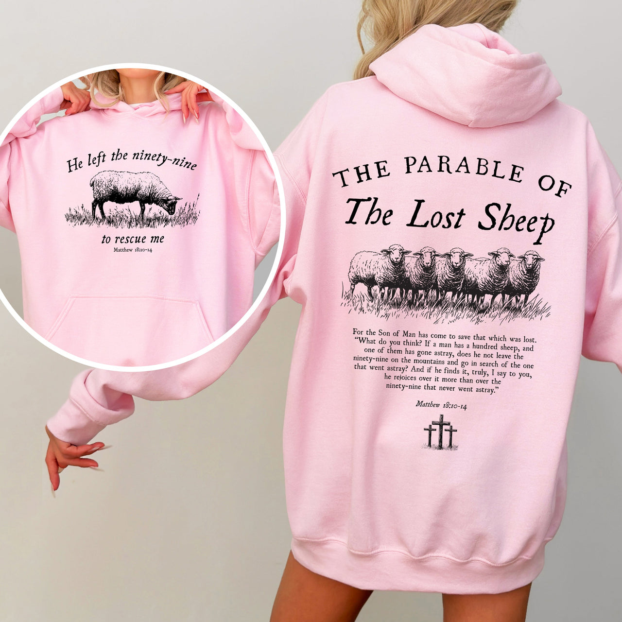 He Left The Ninety Nine To Rescue Me 99 Sheep Bible Verse Christian Faith Hoodie