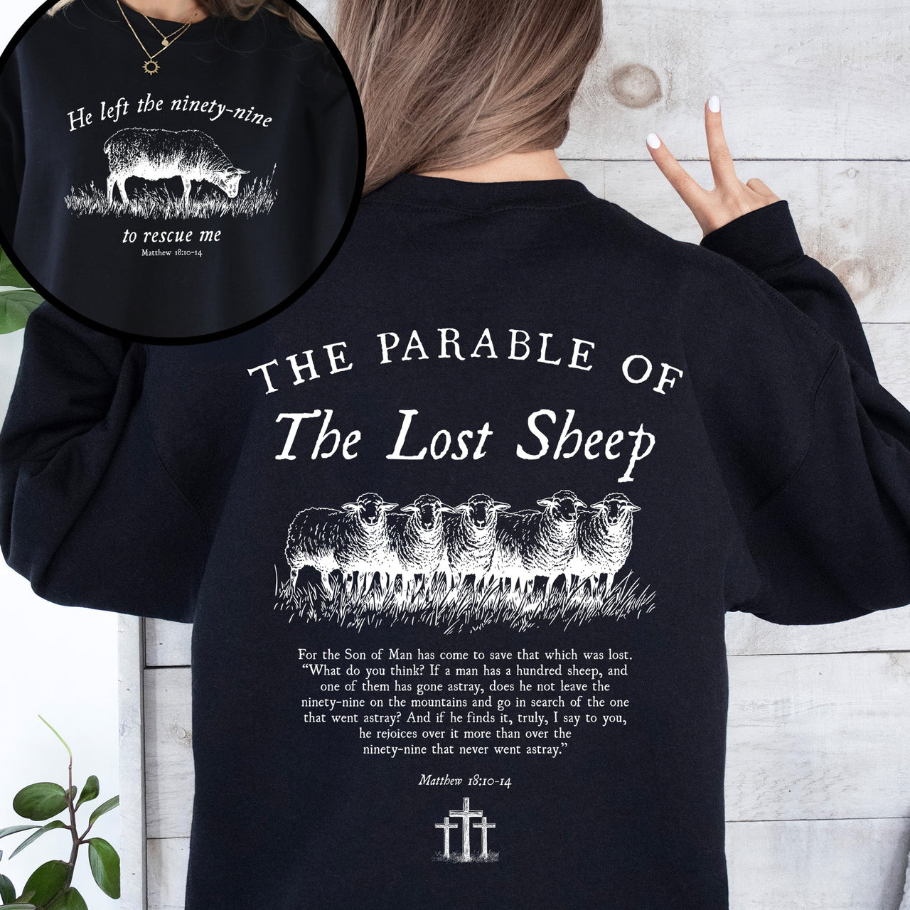 He Left The Ninety Nine To Rescue Me 99 Sheep Religious Faith Bible Christian Sweatshirt