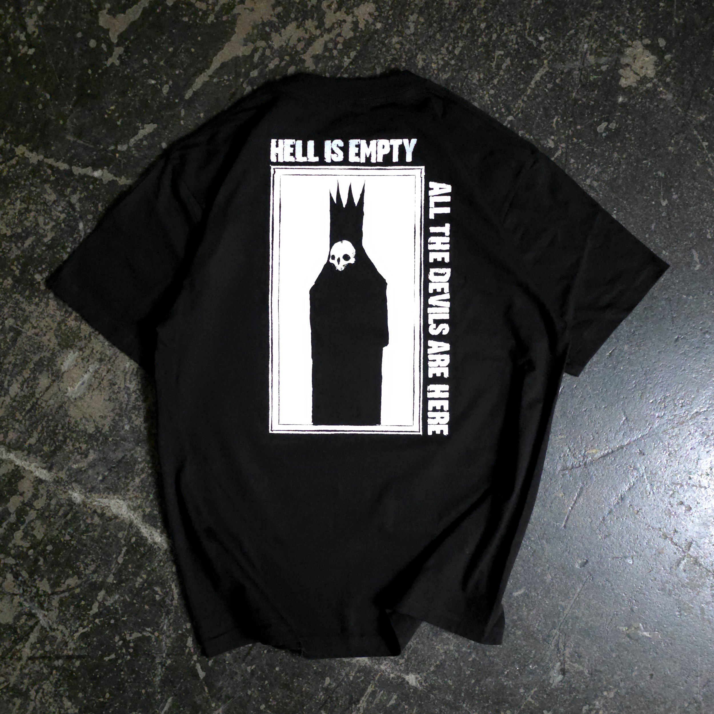 Hell is Empty T-Shirt