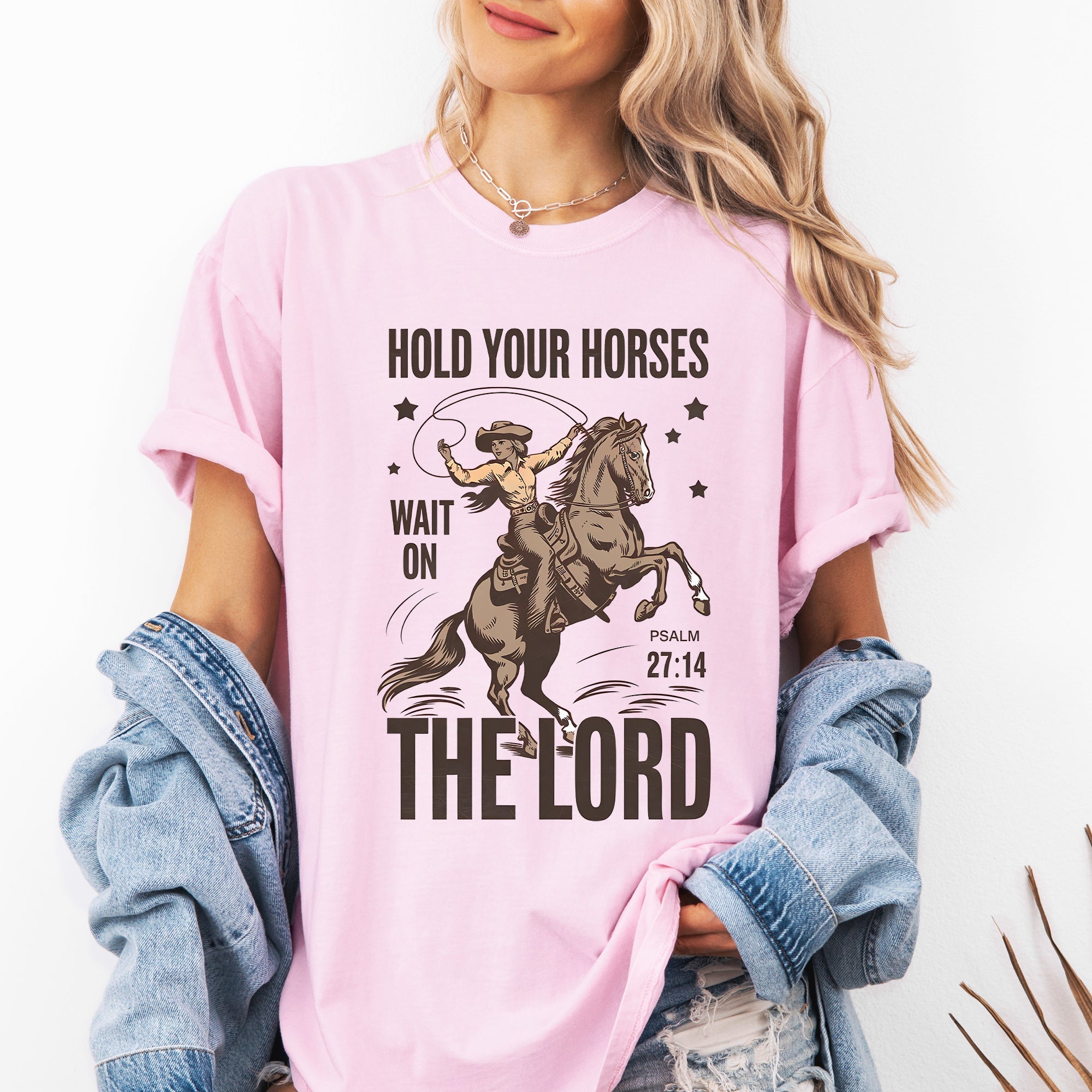 Hold Your Horses, Wait On The Lord, Christian, Jesus, Gospel, Faith, Saved Comfort Colors Tee