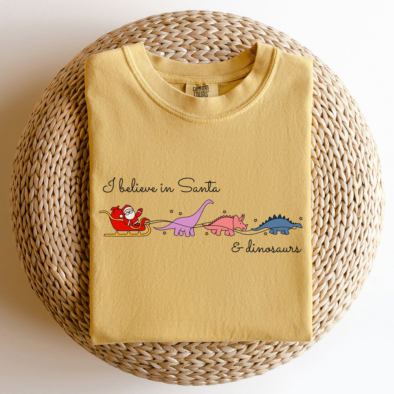 I Believe In Santa And Dinosaurs Sleigh Reindeer Christmas Winter Xmas Comfort Colors Tee