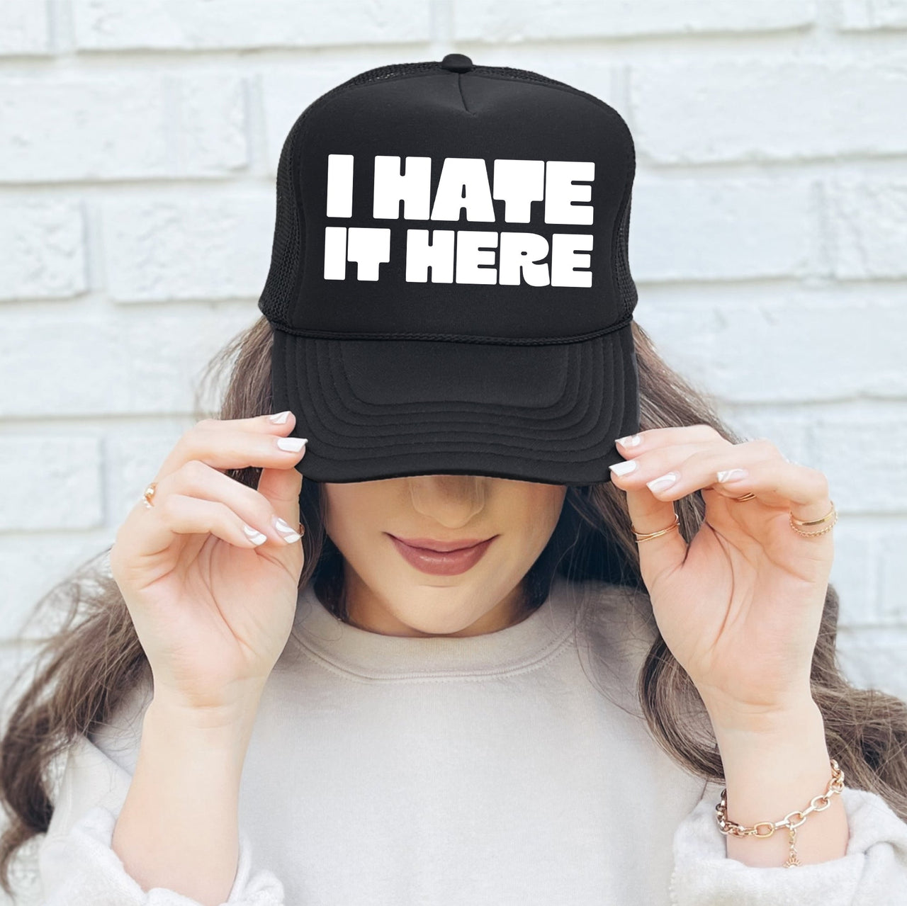 I Hate It Here Sassy Snarky Quote For The Real World Rebel At Heart Trucker Hat