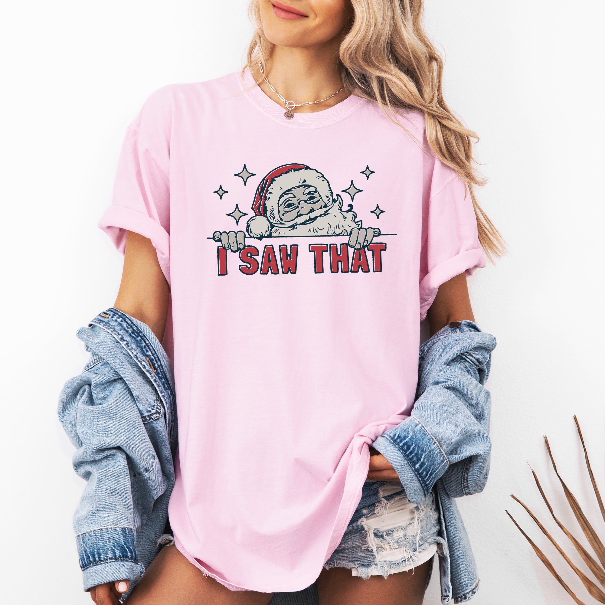 I Saw That Christmas Santa Presents Funny Holiday Quote Graphic Comfort Colors Tee