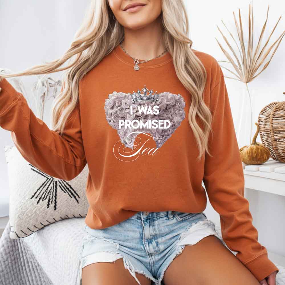 I Was Promised Tea Comfort Colors Long Sleeve – Regency BookTok Shirt