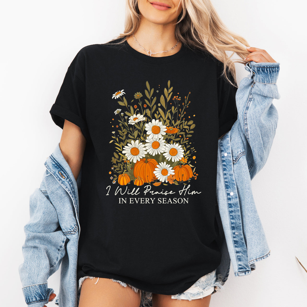I Will Praise Him In Every Season Psalm 34:1 Faith Christian Autumn Pumpkin Fall Edition Graphic Tee