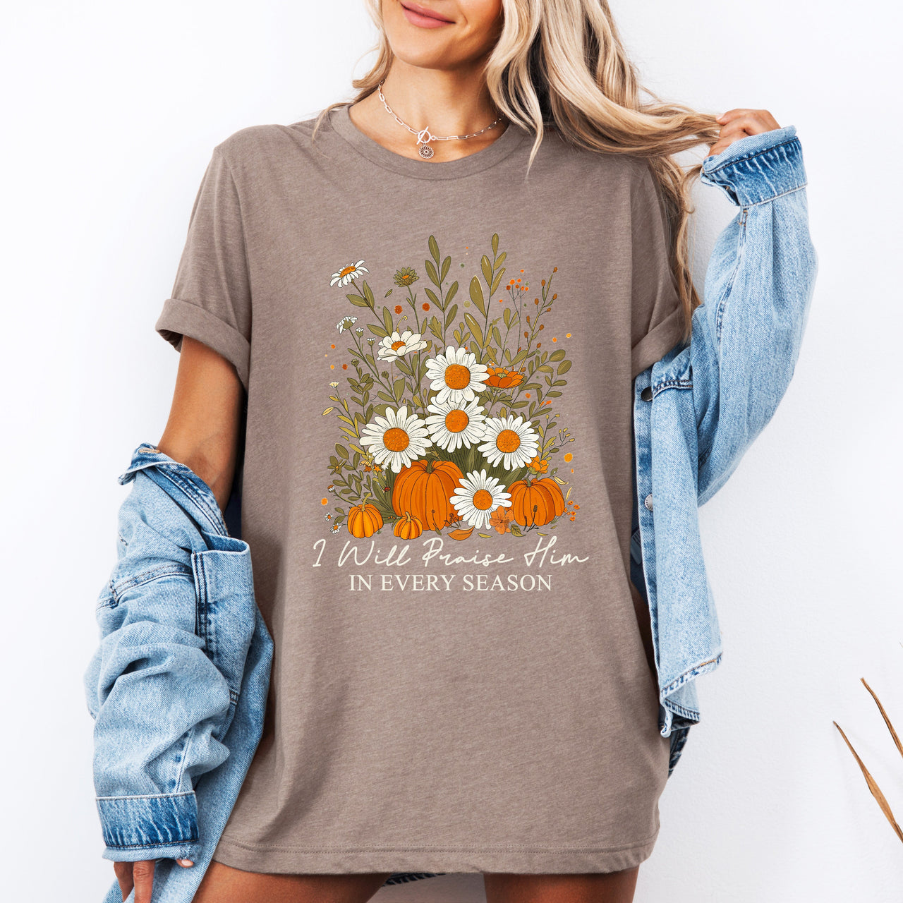 I Will Praise Him In Every Season Psalm 34:1 Faith Christian Autumn Pumpkin Fall Edition Graphic Tee