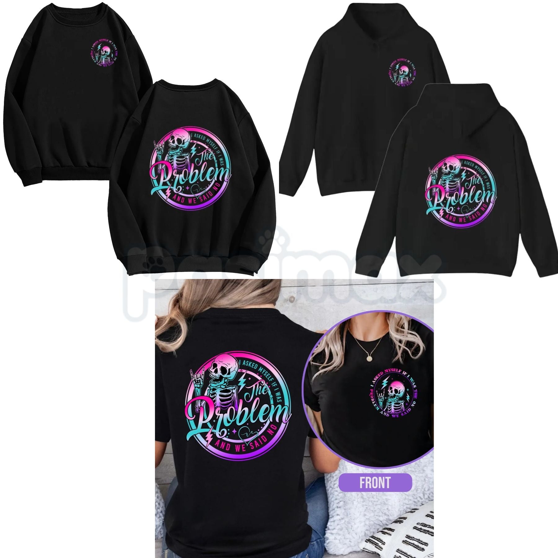 I Asked Myself If I Was The Problem And We Said No – Funny Sarcastic Hoodie, Sweatshirt & T-Shirt