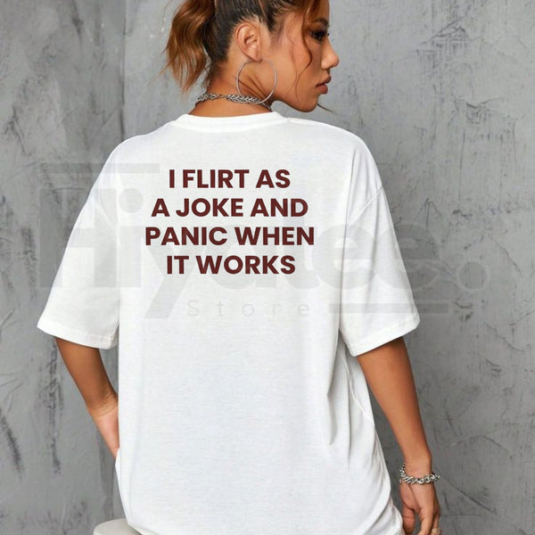 "I Flirt As A Joke" – Sarcastic Social Anxiety Funny Graphic Top