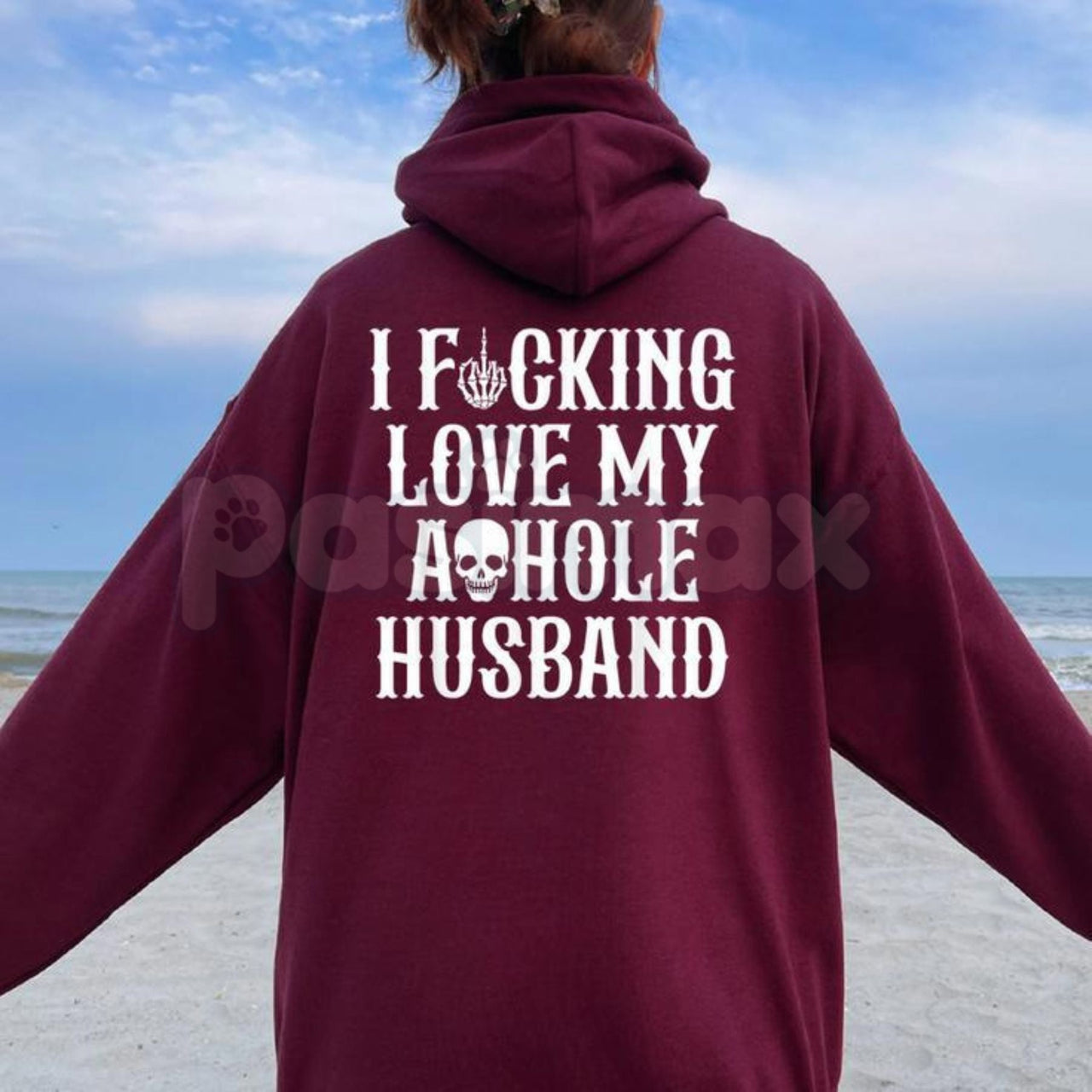 I Fucking Love My Asshole Husband Skull Hoodie – Edgy Wife Gift, Oversized Back Print Biker Aesthetic Pullover, Women’s Streetwear