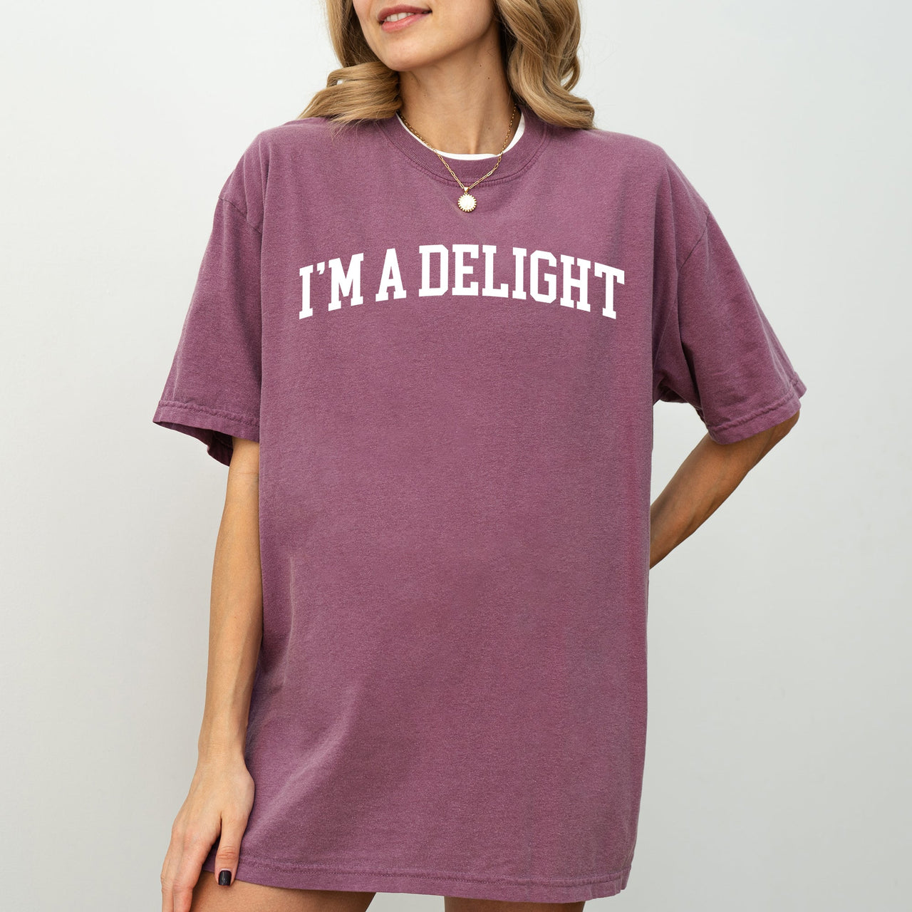 I'm A Delight Comfort Colors Tee