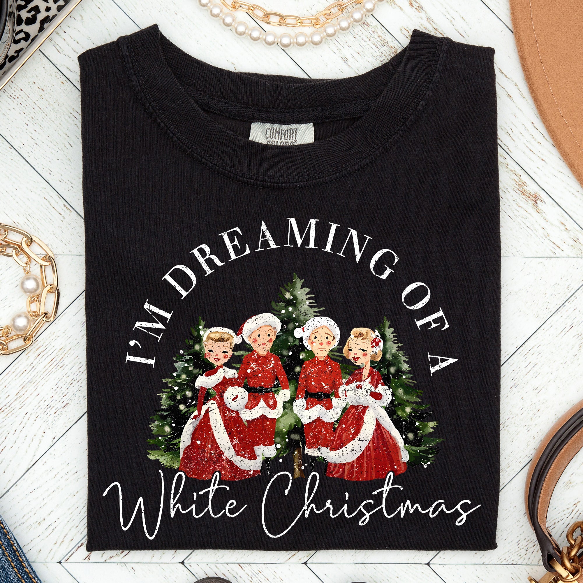 I'm Dreaming Of A White Christmas Retro Movie Classic Nostalgic Holiday Theme Comfort Colors Tee