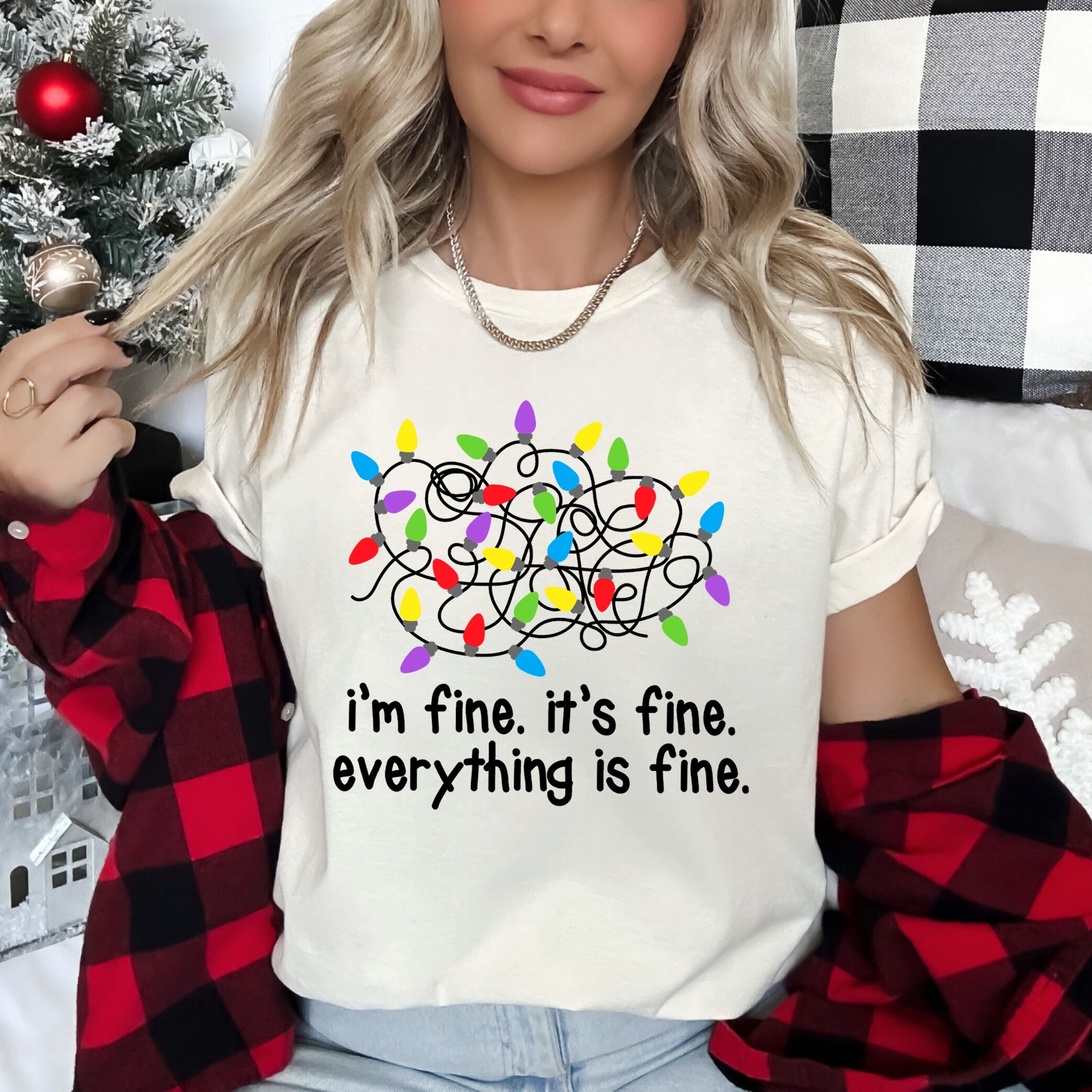 I'm Fine, It's Fine, Everything Is Fine Christmas Lights Stress Cozy Graphic Tee