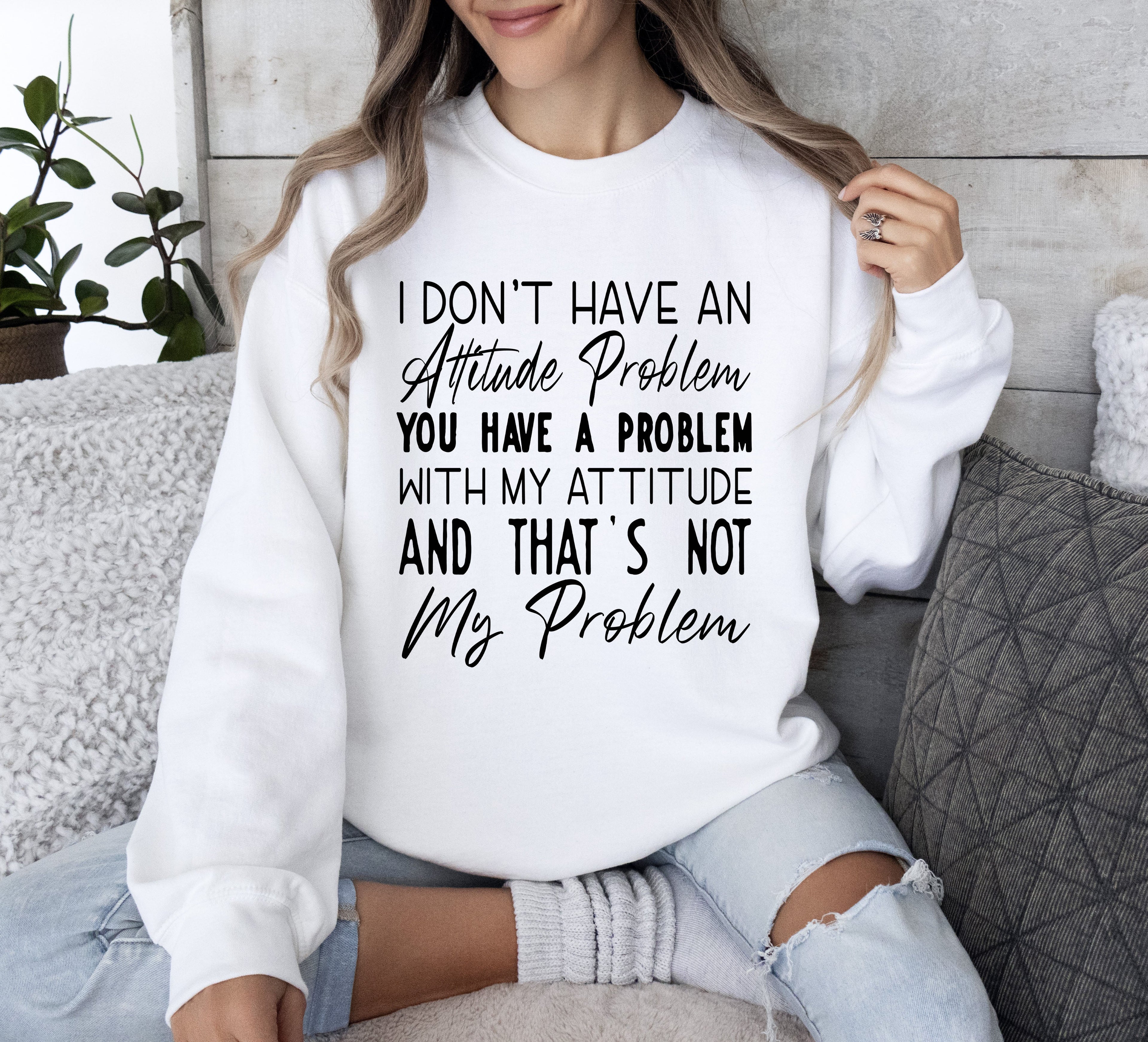 Attitude Problem Sarcastic College Humor Retro Vintage Bold Streetwear Graphic Sweatshirt