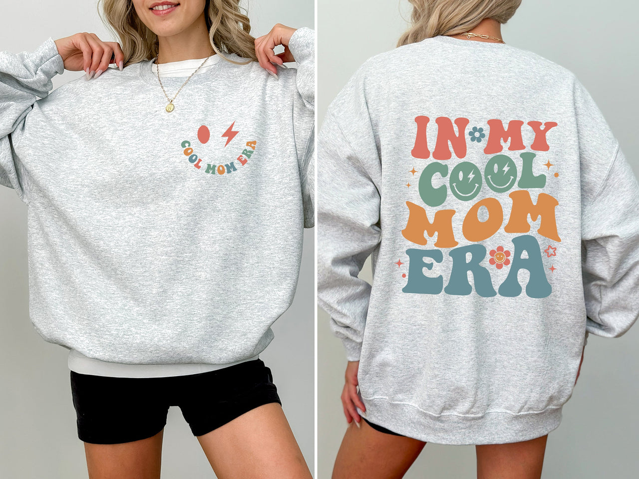 In My Cool Mom Era Mother's Day Cozy Graphic For Stylish Moms Everywhere Sweatshirt