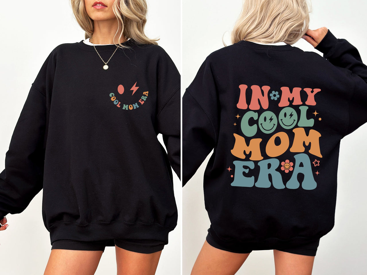 In My Cool Mom Era Mother's Day Cozy Graphic For Stylish Moms Everywhere Sweatshirt
