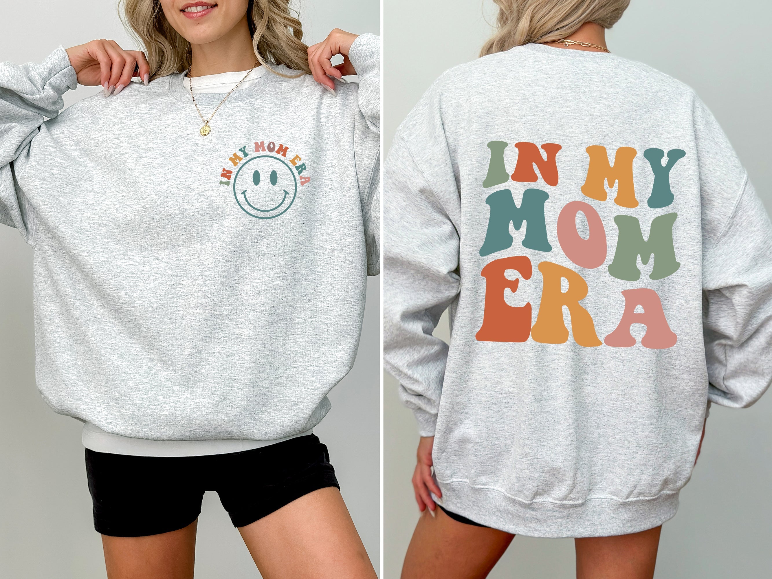 In My Mom Era Front And Back Print Sweatshirt Soft Fleece Lined Cozy Fit Premium Quality Fabric