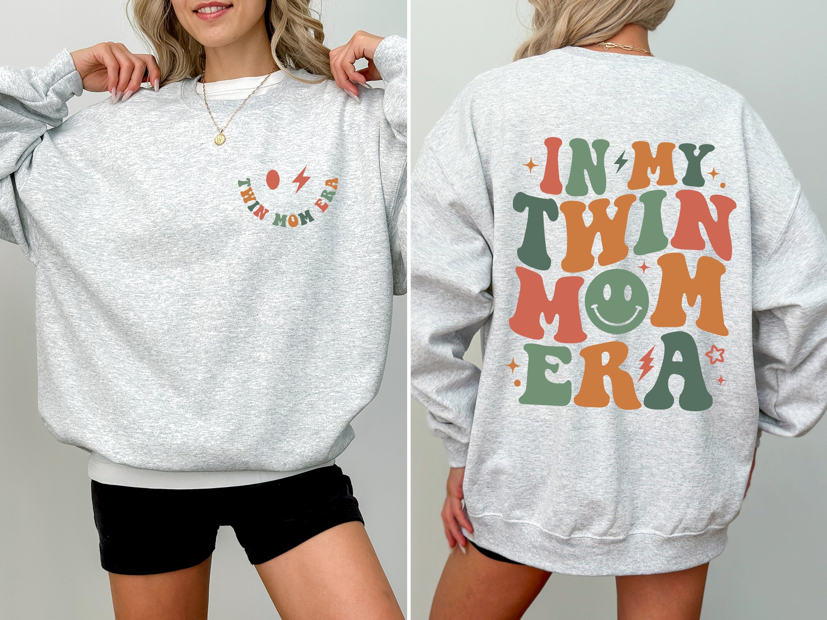 In My Twin Mom Era Mother's Day Edition For Twin Moms Everywhere Celebrating Double Joy Sweatshirt