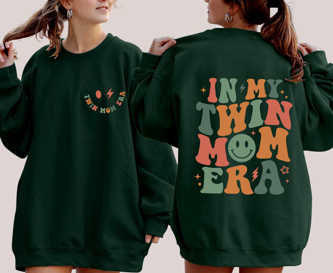 In My Twin Mom Era Mother's Day Edition For Twin Moms Everywhere Celebrating Double Joy Sweatshirt