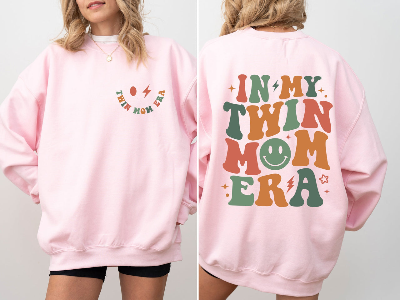 In My Twin Mom Era Mother's Day Edition For Twin Moms Everywhere Celebrating Double Joy Sweatshirt
