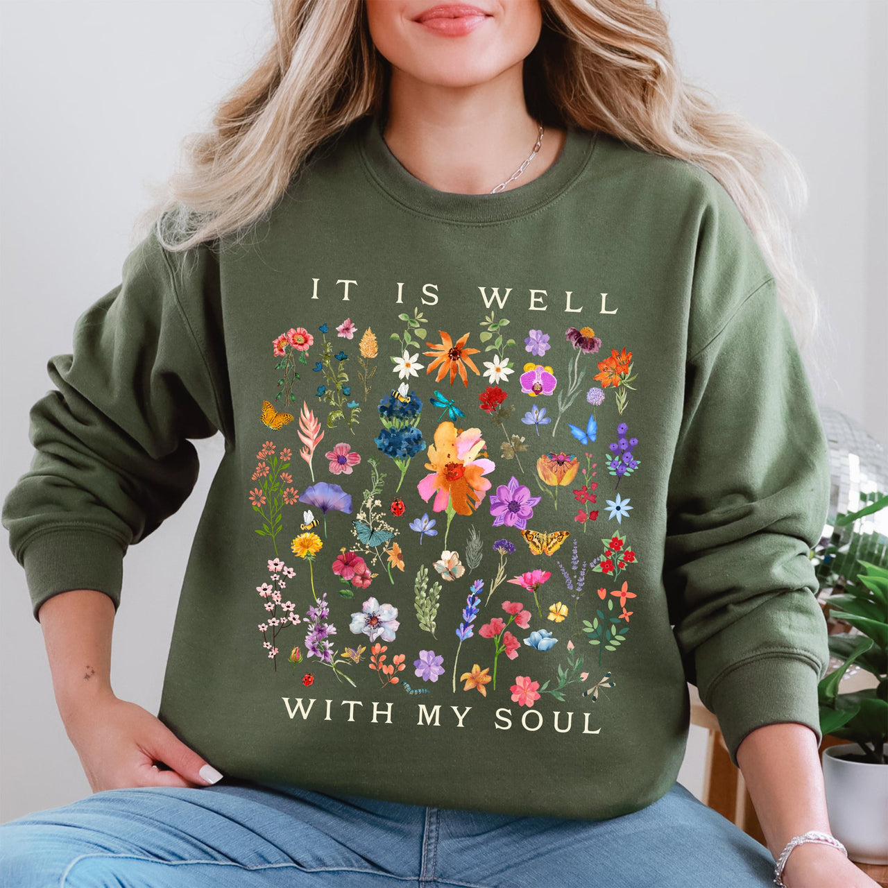 It Is Well With My Soul Christian Hymn Flowers Inspirational Gospel Prayer Scripture Sweatshirt